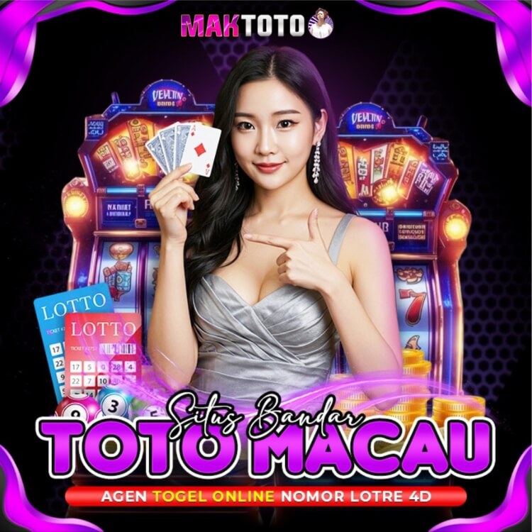 Galeri foto Maktoto Situs Bandar TotoMacau Terkemuka di Indonesia di Medan